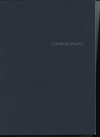 Creating Utopia?-large
