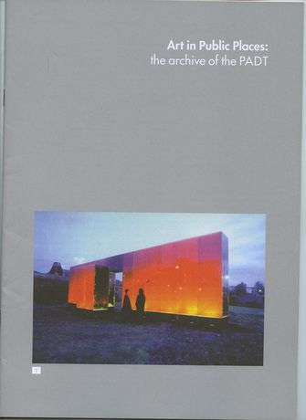 Art in Public Places: the archive of the PADT-large