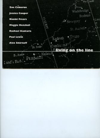 Living on the line: Zoe Cameron, Jessica Cooper, Naomi Frears, Maggie Henshall, Rachael Kantaris, Pa-large