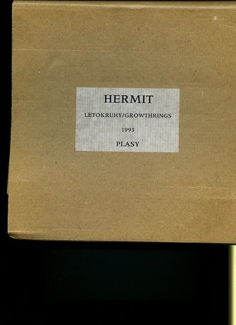 Hermit: Letokruhy/Growthrings: 1993 Plasy-large