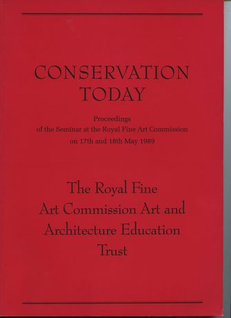 Conservation Today; Proceedings of the Seminar at the Royal Fine Art Commission -large