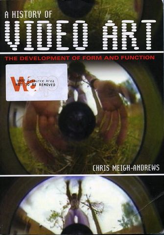 A History of Video Art - the Development of form and Function-large