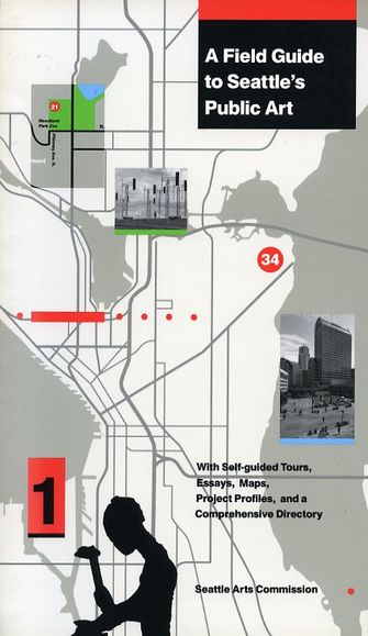A Field Guide to Seattle`s Public Art-large