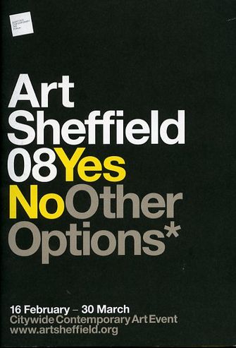 Art Sheffield 08: Yes, No & Other Options-large