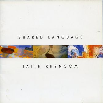 Shared Language Iaith Rhyngom-large
