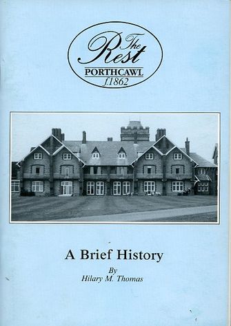 The Rest Porthcawl f.1862: A Brief History-large
