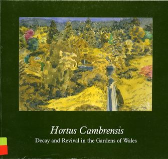 Hortus Cambrensis: Decay and Revival in the Gardens of Wales-large