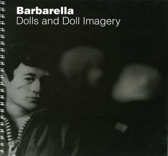 Barbarella: Dolls and Doll Imagery-large