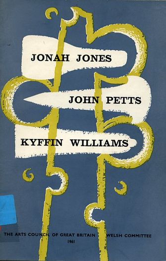 Jonah Jones, John Petts, Kyffin Williams-large