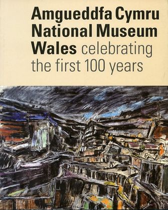 National Museum Wales: Celebrating the First 100 Years-large