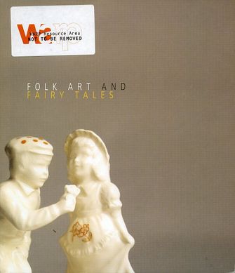 Folk Art and Fairy Tales-large