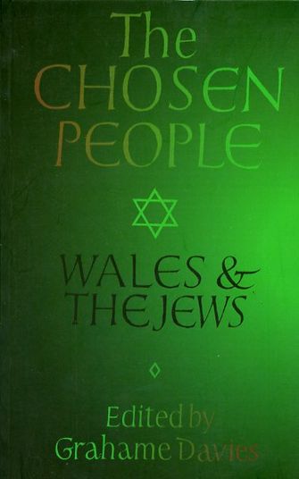 The Chosen Peopl Wales and The Jews-large