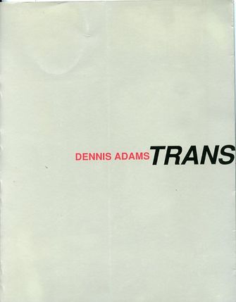 Dennis Adams - Transaction-large