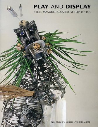 Play and Display: Steel Masquerades From Top To Toe: Sculptures by Sokari Souglas Camp-large