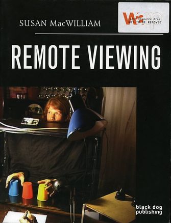 Susan MacWilliam - Remote Viewing-large