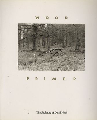 WOOD PRIMER: THE SCULPTURE OF DAVID NASH-large