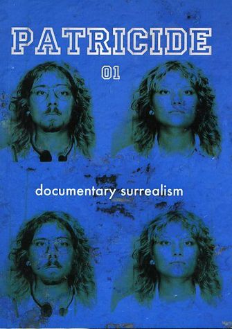 Patricide 01: Documentary Surrealism-large