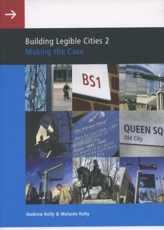 Building Legible Cities 2 Making The Case -large