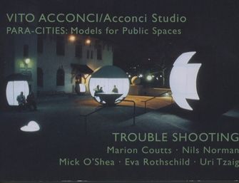 Vito Acconci - Para-cities/Trouble Shooting-large