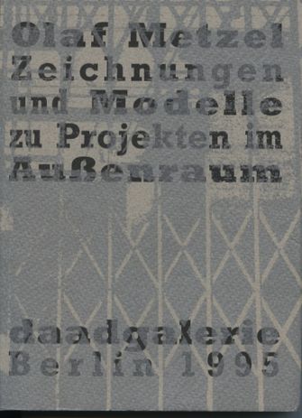 Olaf Metzel: Zeichnungen und Modelle zu Projekten im Aussenraum-large