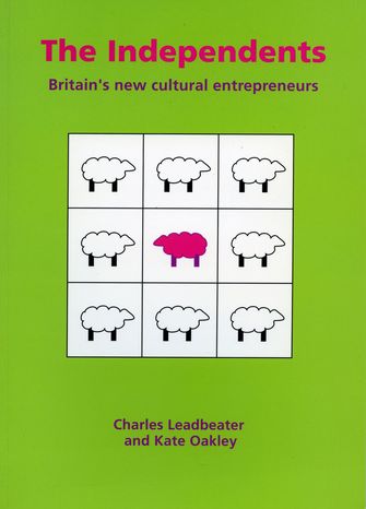 The Independents: Britain`s New Cultural Entrepreneurs-large