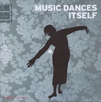 Music Dances Itself-large