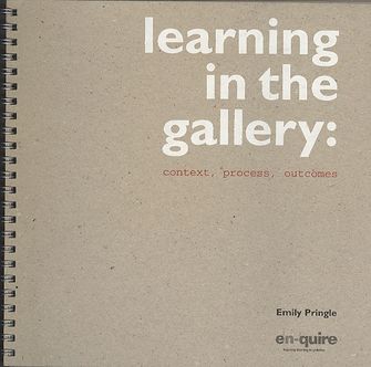 Learning in the Gallery: context, process, outcomes-large