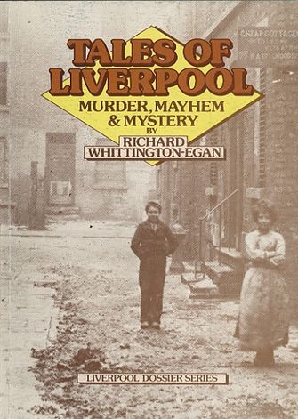 Tales Of Liverpool - Murder, Mayhem & Mystery-large