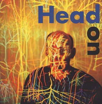 Head On; Art with the Brain in Mind-large