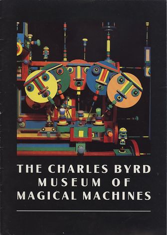 The Charles Byrd Museum of Magical Machines-large