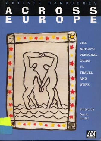 Artists` Handbooks: Across Europe: The Artist`s Personal Guide to Travel and Work-large