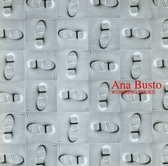 Ana Busto: Working Shoes-large