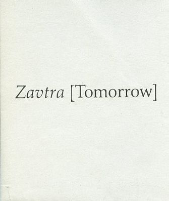 Zavtra [Tomorrow]-large