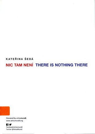 Nic Tam Neni: There is Nothing There-large