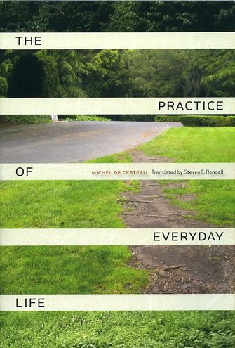 The Practice of Everyday Life-large