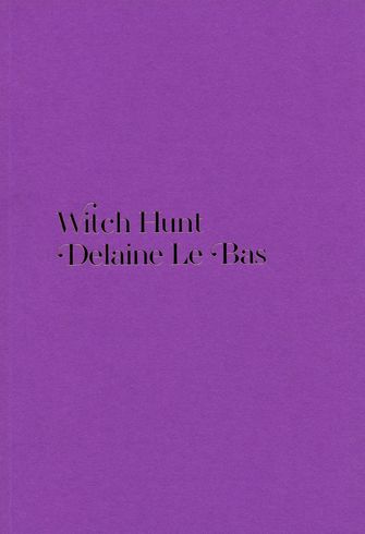 Witch Hunt Delaine Le Bas-large