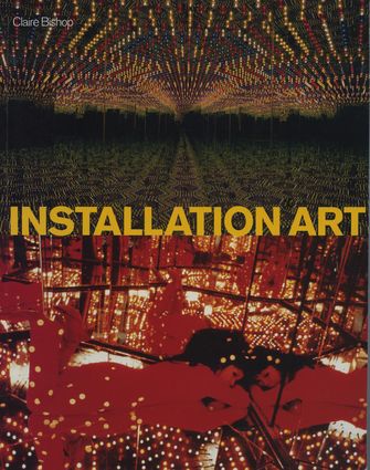 Installation Art: A Critical History-large