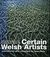 Certain Welsh Artists - Custodial Aesthetics in Contemporary Welsh Art-thumb